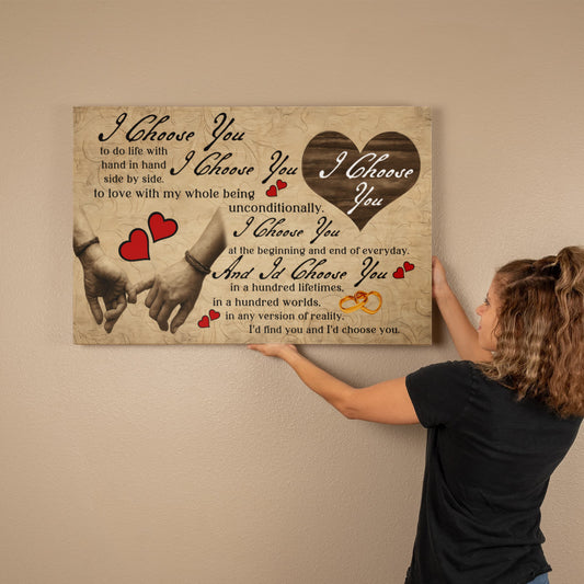 I Choose You Unconditionally - Galley Wrapped Canvas Prints - The Shoppers Outlet