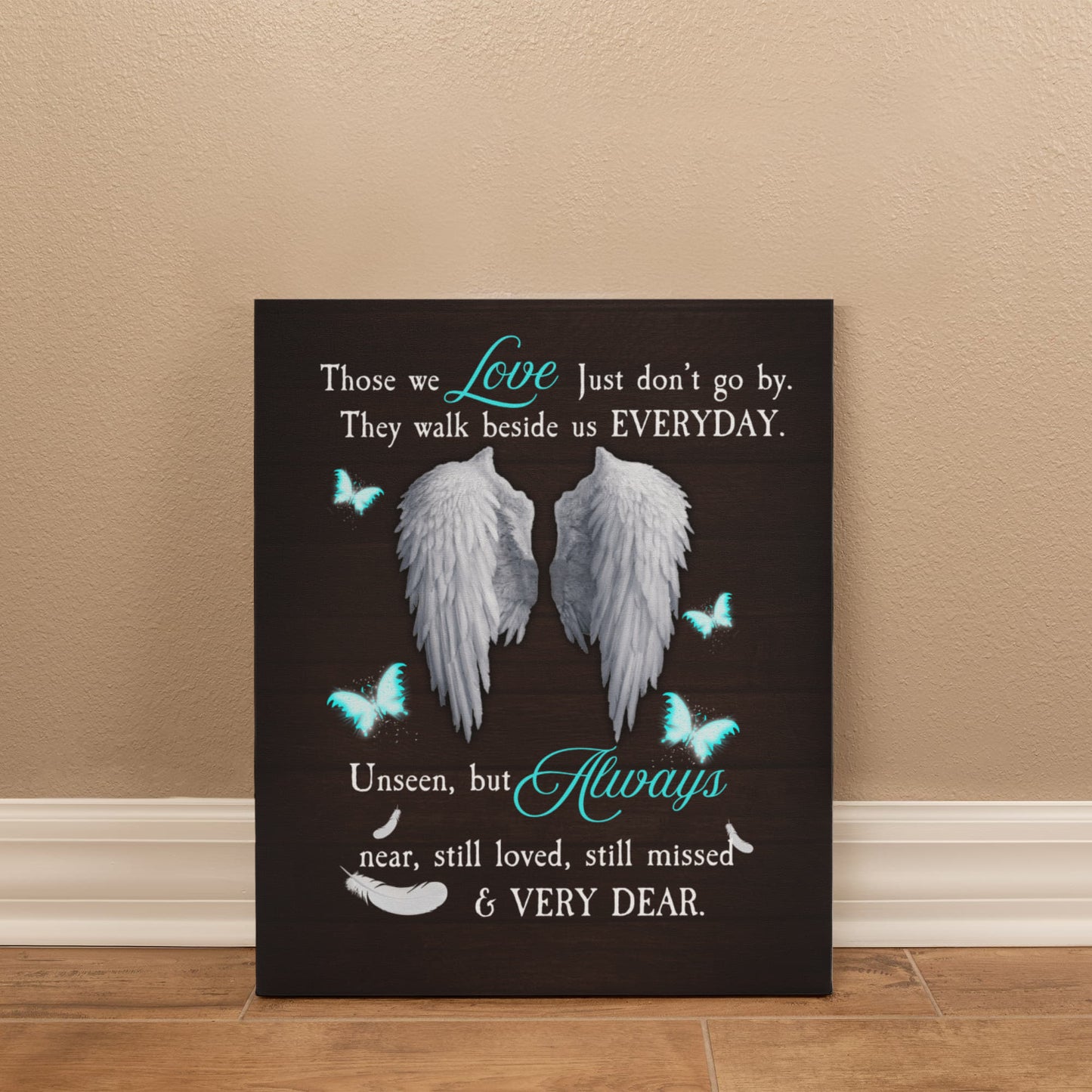 Remembrance - Those We Love Just Don't Go By - Gallery Wrapped Canvas Prints - The Shoppers Outlet