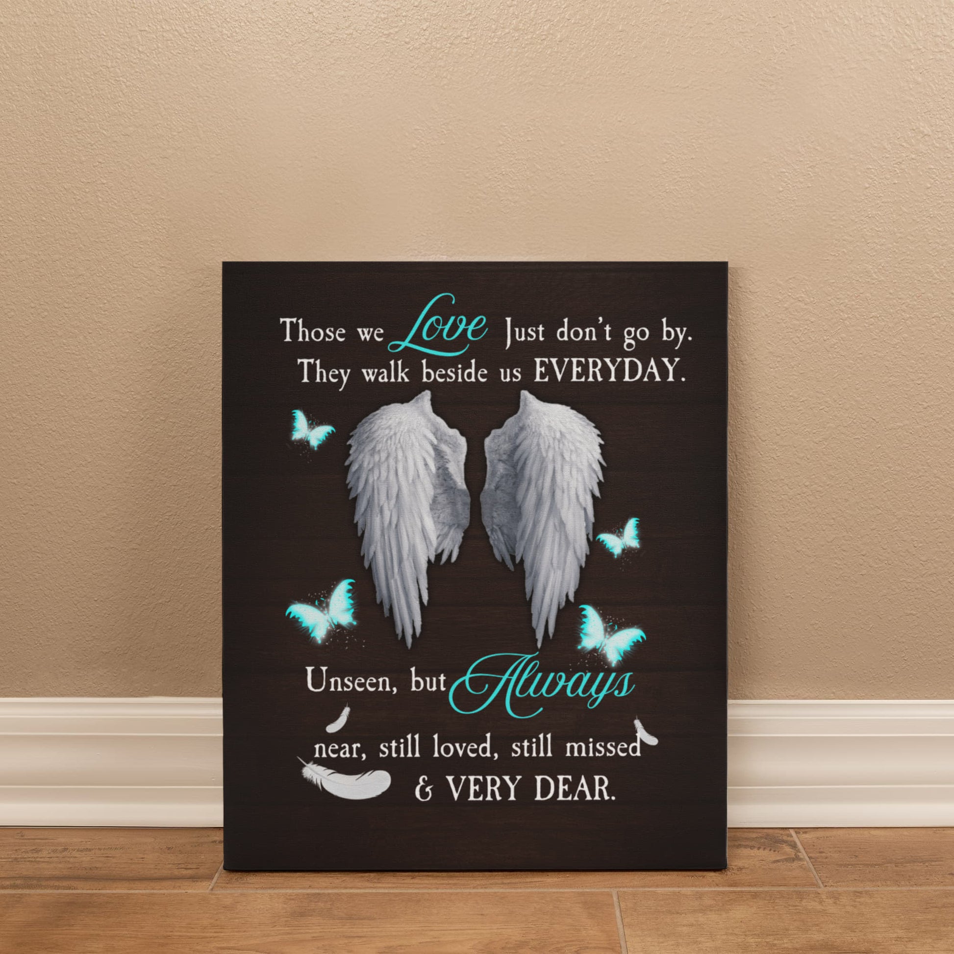 Remembrance - Those We Love Just Don't Go By - Gallery Wrapped Canvas Prints - The Shoppers Outlet