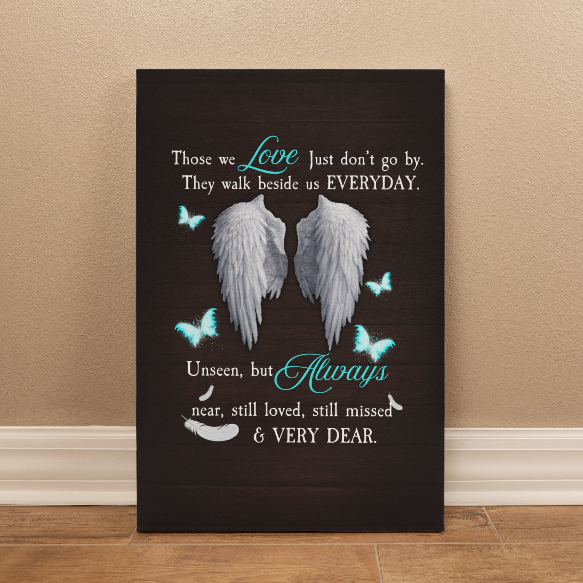 Remembrance - Those We Love Just Don't Go By - Gallery Wrapped Canvas Prints - The Shoppers Outlet