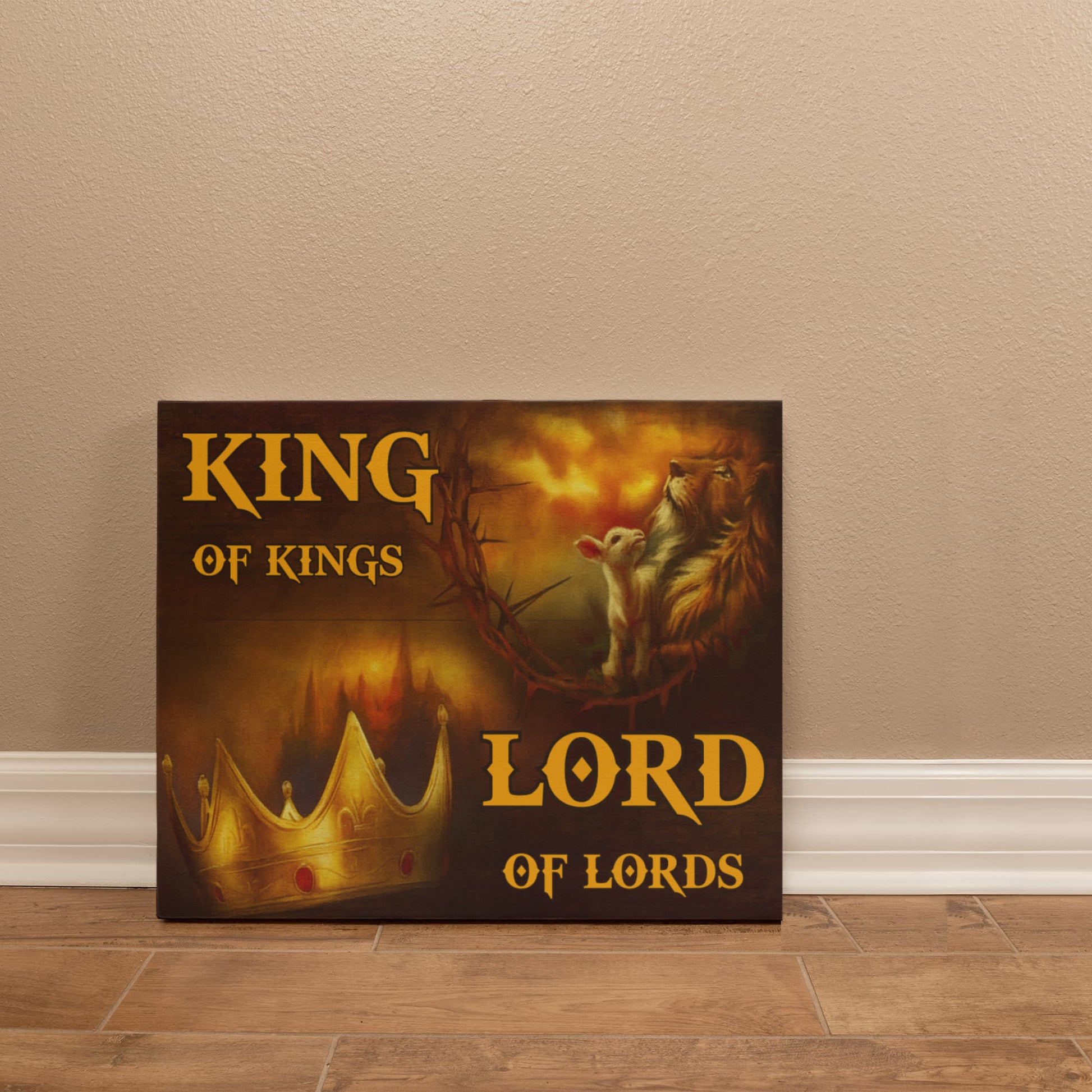 Faith- King Of Kings - Lord Of Lord -Gallery Wrapped Canvas Prints - The Shoppers Outlet