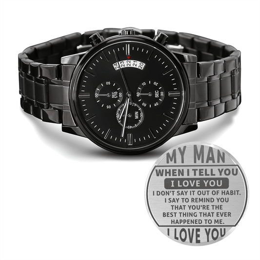 Gift For Husband - When I Tell You - Engraved Black Chronograph Watch - The Shoppers Outlet