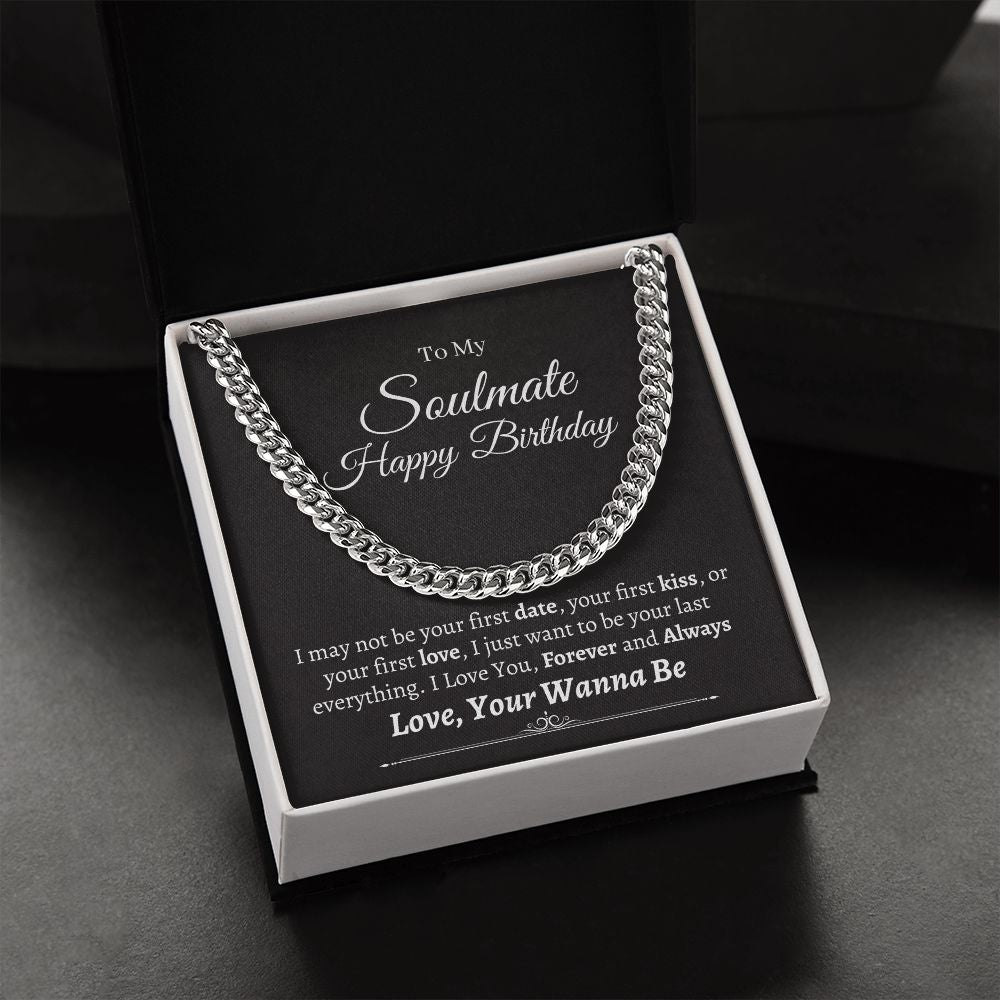 Soulmate - Love, Your Wanna Be - Happy Birthday - Cuban Link Chain Necklaces - The Shoppers Outlet