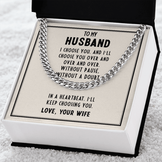 Husband - I Choose You - Cuban Link Chain Necklaces - The Shoppers Outlet