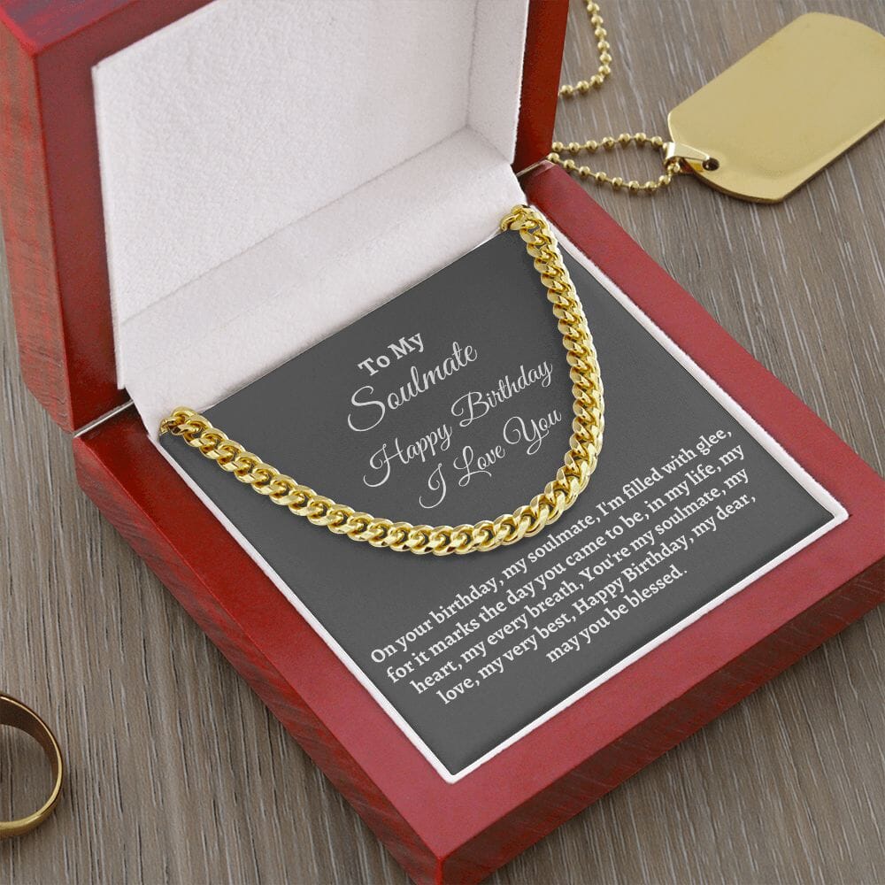 Soulmate - Happy Birthday - Gift For Soulmate - You're My Soulmate - Cuban Link Chain Necklaces - The Shoppers Outlet