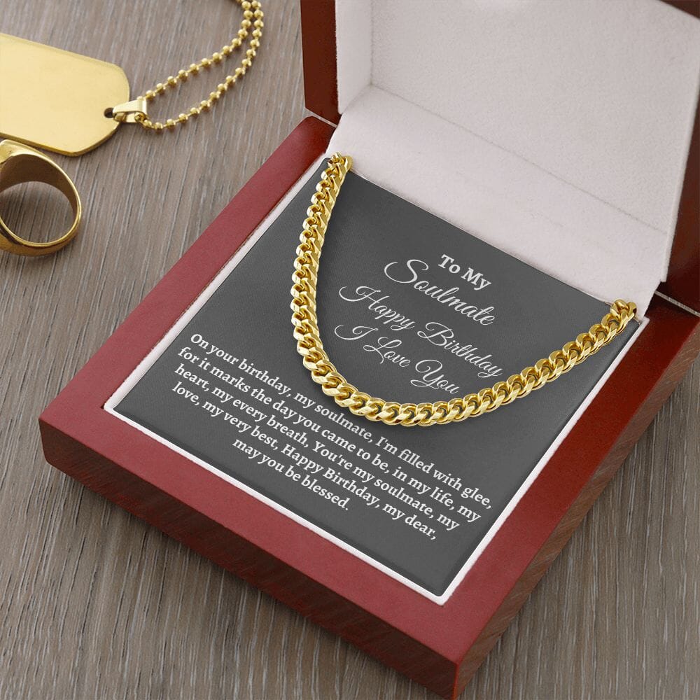 Soulmate - Happy Birthday - Gift For Soulmate - You're My Soulmate - Cuban Link Chain Necklaces - The Shoppers Outlet