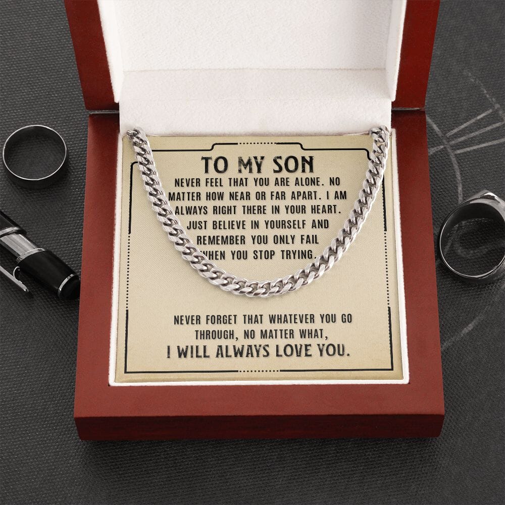 Gift For Son - Never Feel That You Are Alone - Cuban Link Chain Necklaces - The Shoppers Outlet