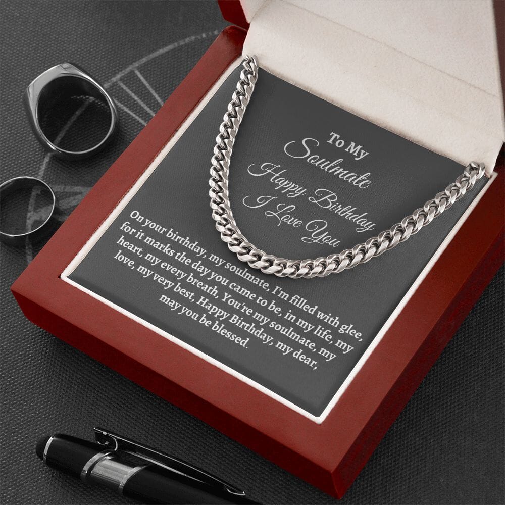 Soulmate - Happy Birthday - Gift For Soulmate - You're My Soulmate - Cuban Link Chain Necklaces - The Shoppers Outlet