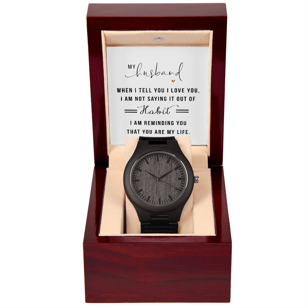 Gift For Husband - When I Tell You I Love You - Wooden watch - The Shoppers Outlet