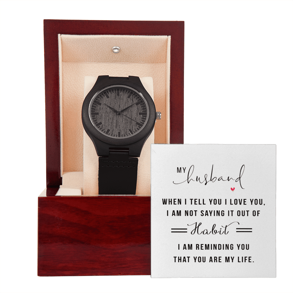 Gift For Husband - When I Tell You I Love You - Wooden watch - The Shoppers Outlet