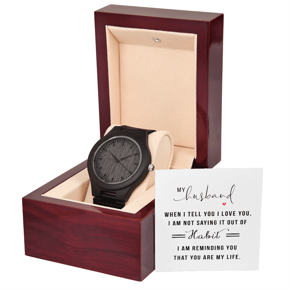 Gift For Husband - When I Tell You I Love You - Wooden watch - The Shoppers Outlet