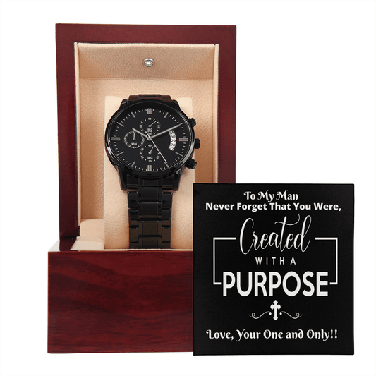 Gift For Husband - Never Forget That You Were Created With A Purpose - Black Chronograph Watch - The Shoppers Outlet