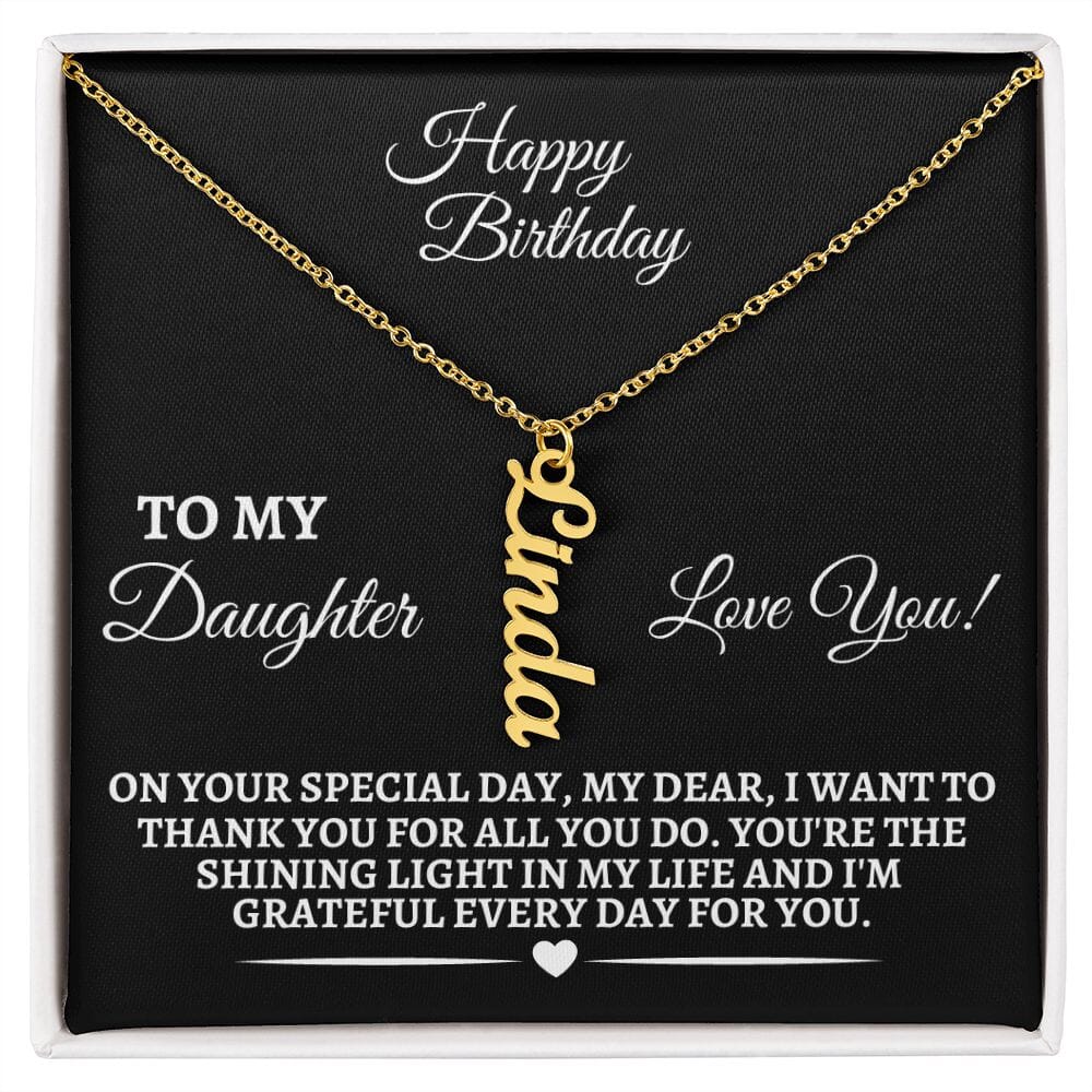 Gift For Daughter - On Your Special Day - Happy Birthday - Personalized Vertical Name Necklaces - The Shoppers Outlet