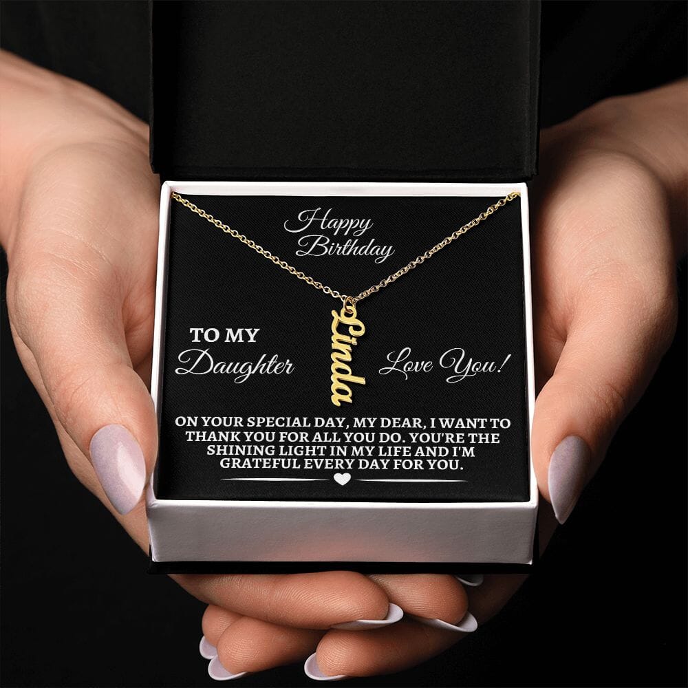 Gift For Daughter - On Your Special Day - Happy Birthday - Personalized Vertical Name Necklaces - The Shoppers Outlet